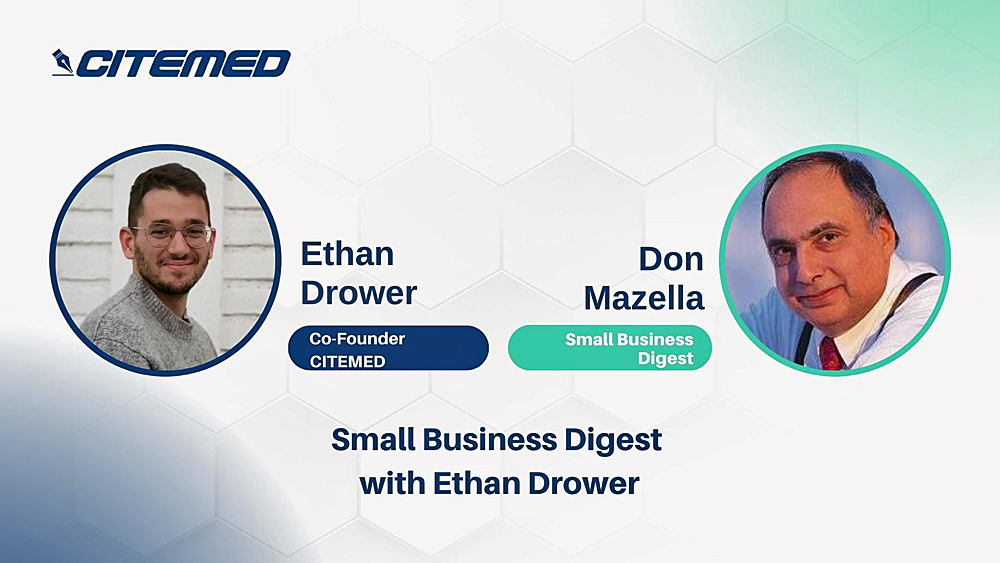 Small Business Digest with Ethan Drower