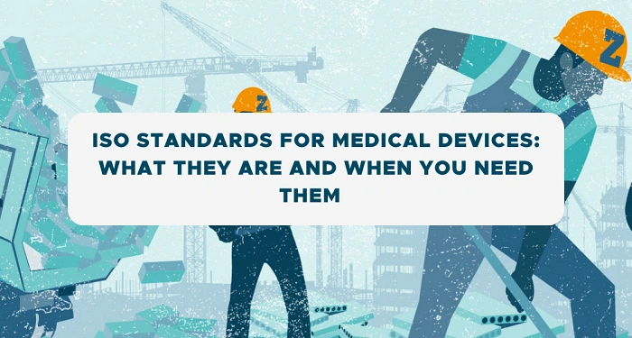 ISO Standards for Medical Devices