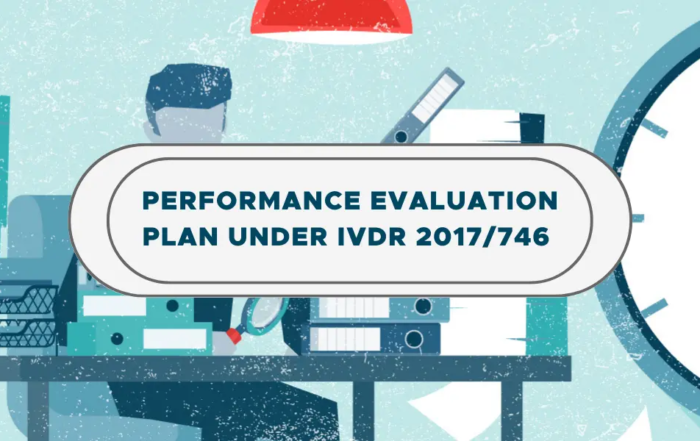 Performance Plan Evaluation Under the EU IVDR 2017 - 746
